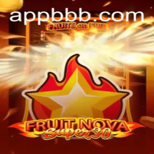 FruitrNovaSupe30: Descubra o Fenômeno do 'BBB GAME'